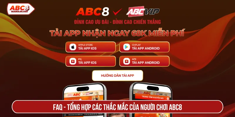 ABC8 luôn giải đáp mọi vấn đề thắc mắc của người chơi