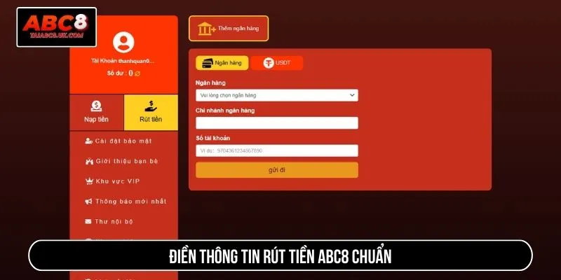 Điền thông tin rút tiền ABC8 chuẩn