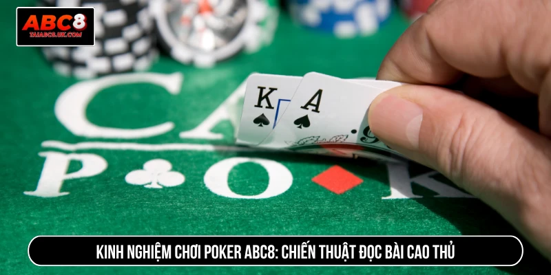 Kinh nghiệm chơi poker