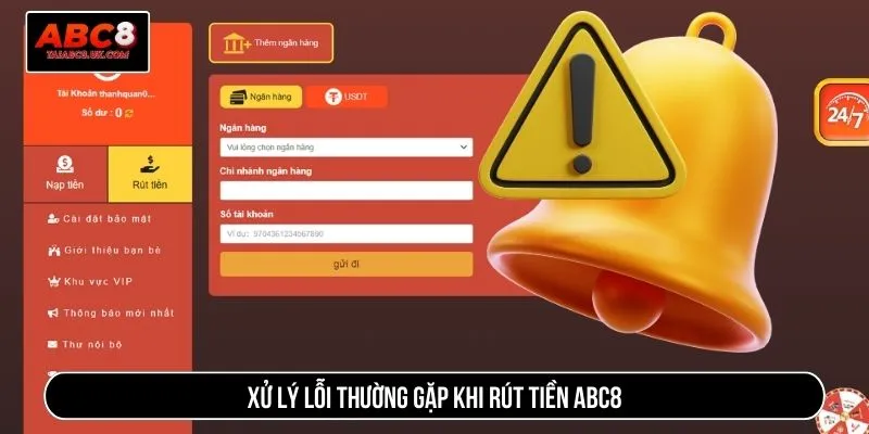 Xử lý lỗi thường gặp khi rút tiền ABC8